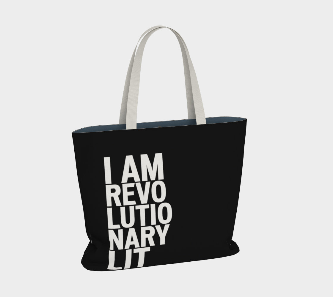 I Am Revolutionary Lit Big Tote